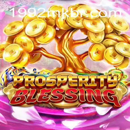 Exploring the Thrills of ProsperityBlessing